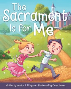 sacrament-is-for-me_9781462118809_web